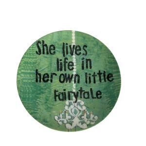 She Lives Life in Her Own Little Fairytale Decorative Plate 7.5" Kellie Montana